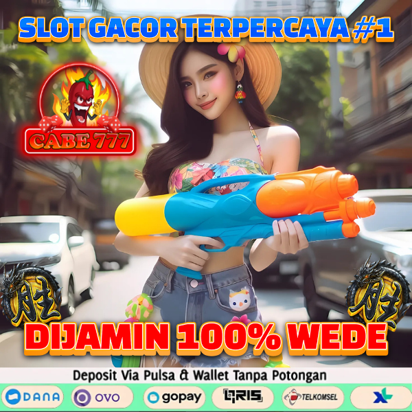 CABE777 >> Login Situs Slot yang Paling Gacor Top 1 Deposit Instant 1 Detik